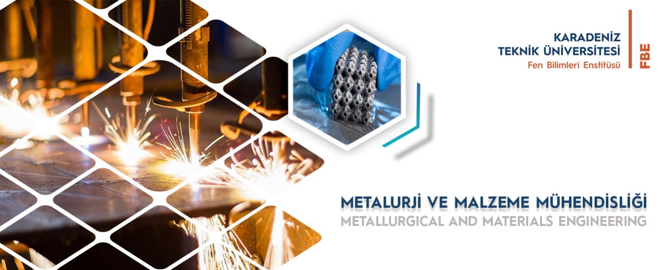 Metalurji ve Malzeme Mühendisliği Anabilim Dalı