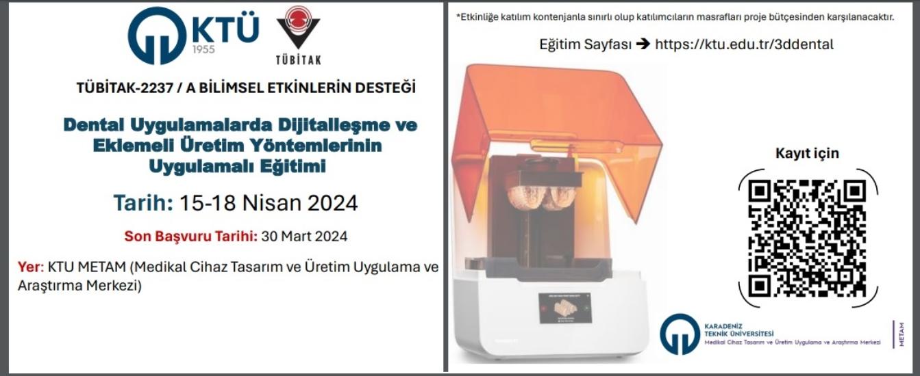 Dental Uygulamalarda Dijitalleşme ve Eklemeli Üretim Yöntemlerinin Uygulamalı Eğitimi