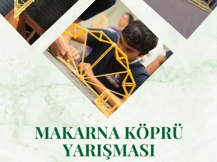 Makarna köprü yarışması tamamlanmıştır.