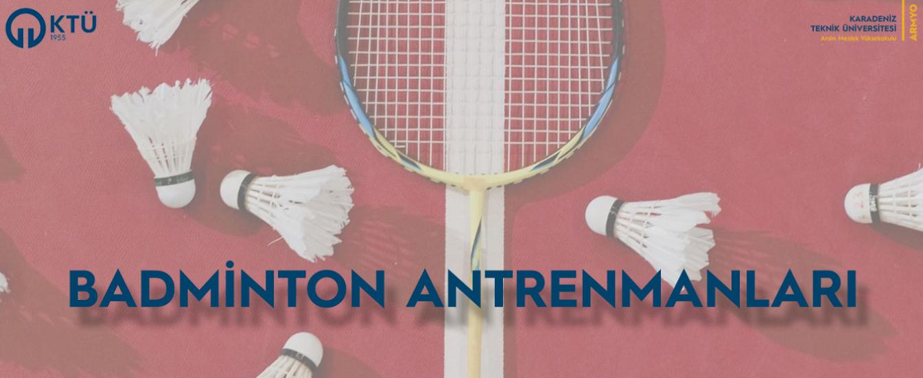 Arsin MYO Badminton Antrenmanları